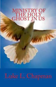 Paperback Ministry Of The Holy Ghost In Us Book