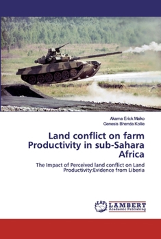 Paperback Land conflict on farm Productivity in sub-Sahara Africa Book