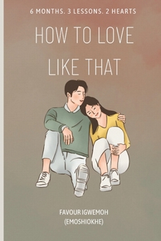 Paperback How To Love Like That Book