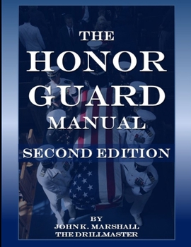 Paperback The Honor Guard Manual Book