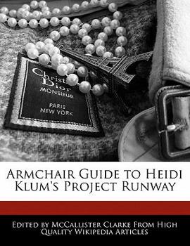 Paperback Armchair Guide to Heidi Klum's Project Runway Book