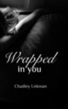 Paperback Wrapped In You Book