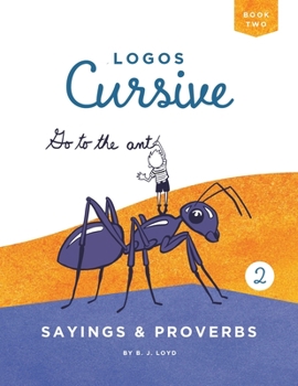 Paperback Logos Cursive Book 2: Sayings and Proverbs Book
