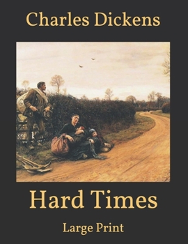 Paperback Hard Times: Large Print Book