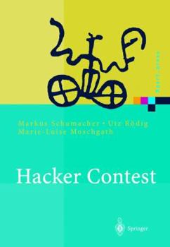 Hardcover Hacker Contest: Sicherheitsprobleme, Lösungen, Beispiele [German] Book