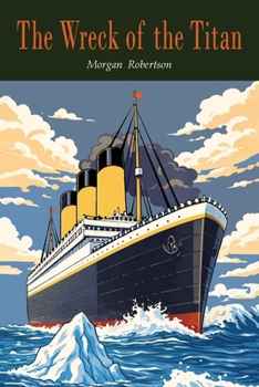 Paperback The Wreck of the Titan Book