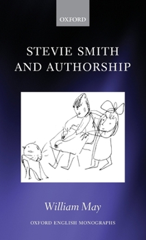 Hardcover Stevie Smith and Authorship Book