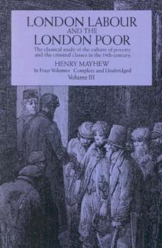 Paperback London Labour and the London Poor, Vol. 3 Book