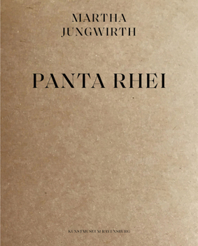 Paperback Martha Jungwirth: Panta Rhei Book