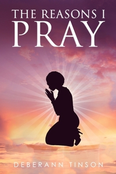 Paperback The Reasons I Pray Book