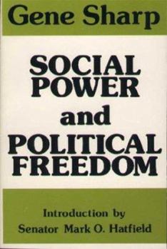 Paperback Social Power and Political Freedom Book