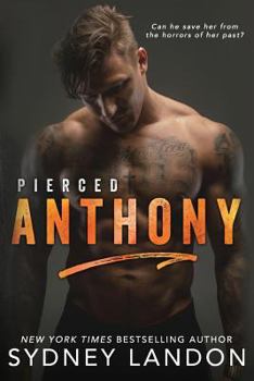 Anthony (Pierced) - Book #7 of the Lucian & Lia