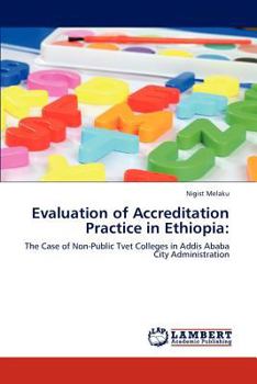 Paperback Evaluation of Accreditation Practice in Ethiopia Book