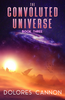 The Convoluted Universe : Book Three - Book #3 of the Convoluted Universe