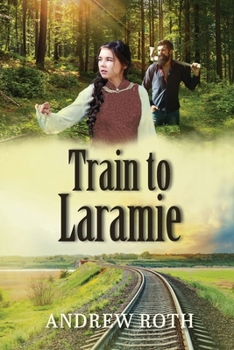 Paperback Train to Laramie Book