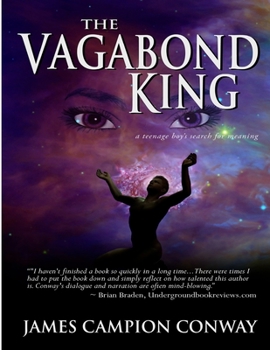 Paperback The Vagabond King: A Coming of Age Story Book