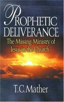 Paperback Prophetic Deliverance Book