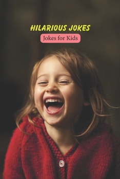 Paperback Hilarious Jokes: Jokes for Kids: Kid's Joke Book