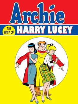 Hardcover Archie: The Best of Harry Lucey, Volume 1 Book