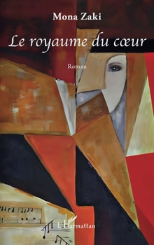 Paperback Le royaume du coeur [French] Book