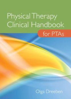 Paperback Physical Therapy Clinical Handbook for PTAs Book