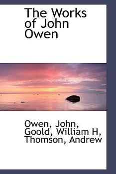 Hardcover The Works of John Owen Book