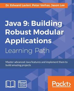 Paperback Java 9: Building Robust Modular Applications Book
