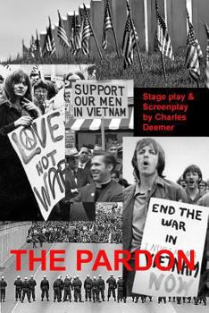 Paperback The Pardon: the stage play and the screenplay Book