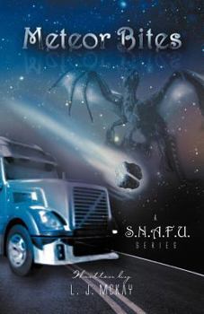 Paperback Meteor Bites: A S.N.A.F.U. Series Book