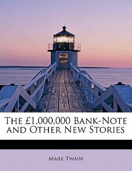 Paperback The 1,000,000 Bank-Note and Other New Stories Book