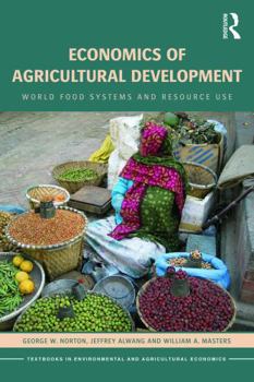 Paperback Economics of Agricultural Development: World Food Systems and Resource Use Book