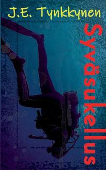 Paperback Syväsukellus: Omaelämäkerrallinen tarina [Finnish] Book