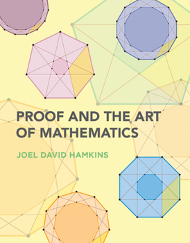 Paperback Proof and the Art of Mathematics Book