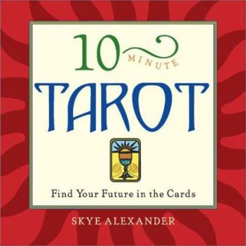 Paperback 10-Minute Tarot: Read the Future in an Instant Book