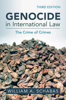 Hardcover Genocide in International Law: The Crime of Crimes Book