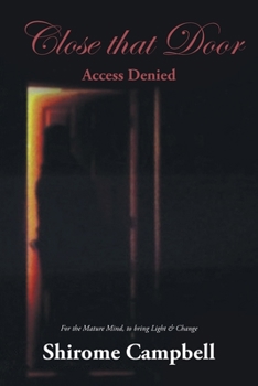 Paperback Close that Door: Access Denied Book