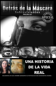 Paperback Detras de la Mascara: Sobrevivientes [Spanish] Book
