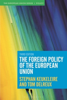 Paperback The Foreign Policy of the European Union Book