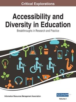 Hardcover Accessibility and Diversity in Education: Breakthroughs in Research and Practice, VOL 1 Book