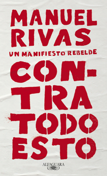 Paperback Contra Todo Esto / Against All of This [Spanish] Book