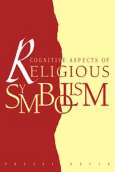 Hardcover Cognitive Aspects of Religious Symbolism Book