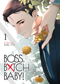 Paperback Boss, Bxtch, Baby Vol. 1 Book