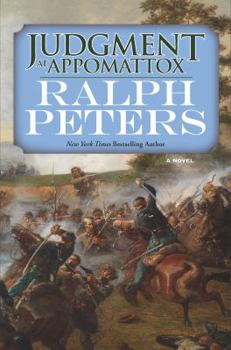 Judgment at Appomattox - Book #5 of the Battle Hymn Cycle