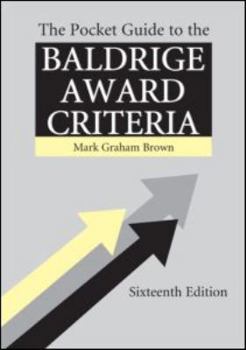 Paperback The Pocket Guide to the Baldrige Criteria (5-Pack) Book