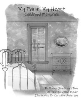 Paperback My Farm, My Heart: Childhood Memories Book