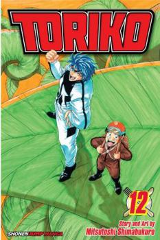 Toriko T12 - Book #12 of the  [Toriko]