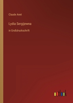 Paperback Lydia Sergijewna: in Großdruckschrift [German] Book