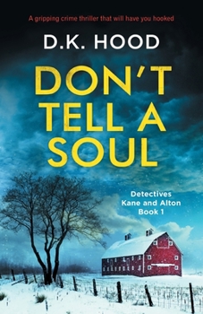 Paperback Don't Tell a Soul: A gripping crime thriller that will have you hooked Book