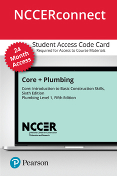 Misc. Core + Plumbing Level 1 -- Nccerconnect with Pearson Etext Access Card Book
