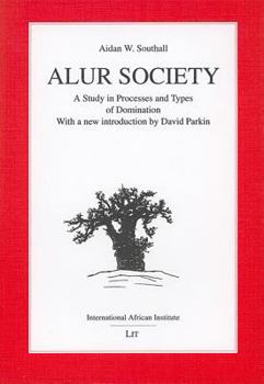 Paperback Alur Society: A Study in Processes and Types of Domination (1956) Book